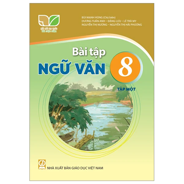 Ngữ Văn 8 (Bộ Ngữ Văn - Tập mới nhất: 2)